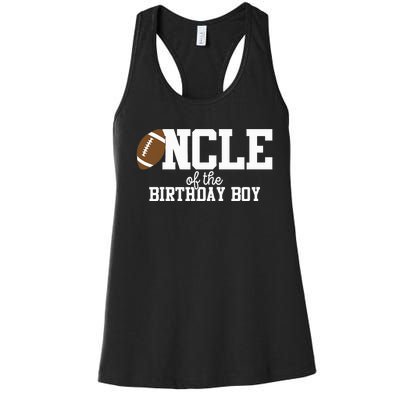 Uncle Of The Birthday Boy Football Lover First Birthday Women's Racerback Tank