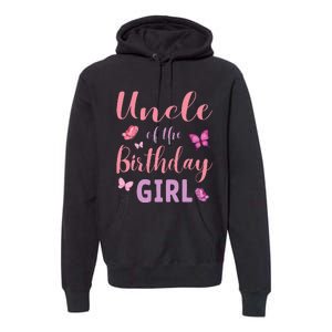 Uncle Of The Birthday Butterfly Party Premium Hoodie