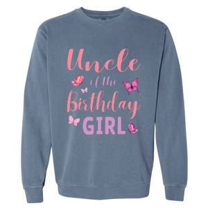 Uncle Of The Birthday Butterfly Party Garment-Dyed Sweatshirt