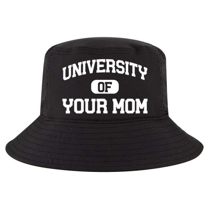 University Of Your Mom Cool Comfort Performance Bucket Hat