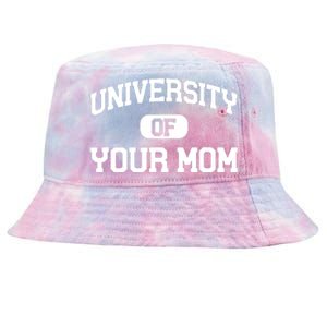 University Of Your Mom Tie-Dyed Bucket Hat