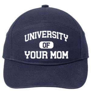 University Of Your Mom 7-Panel Snapback Hat