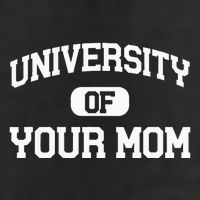 University Of Your Mom Golf Towel