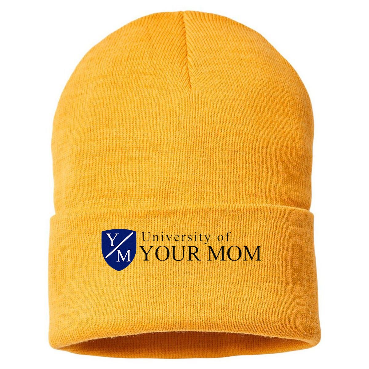 University Of Your Mom Sustainable Knit Beanie