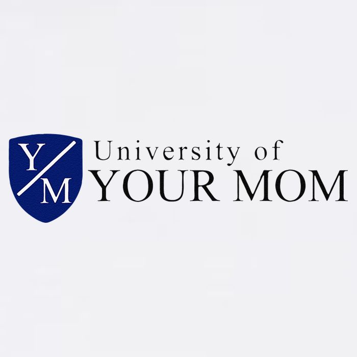 University Of Your Mom Golf Towel