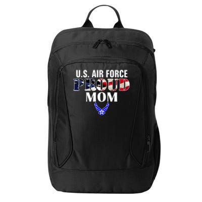 Us Proud Air Force Mom With American Flag Gift For Veteran Cool Gift City Backpack