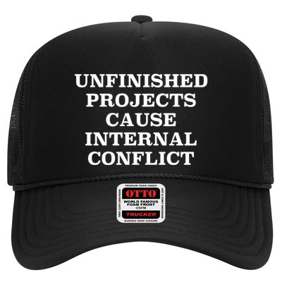 Unfinished Project Cause Internal Coict Trucker Hat