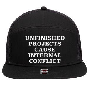 Unfinished Project Cause Internal Conflict 7 Panel Mesh Trucker Snapback Hat