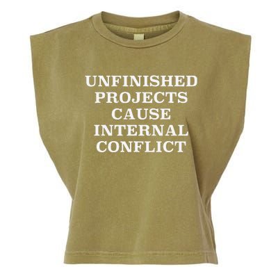 Unfinished Project Cause Internal Conflict Garment-Dyed Women's Muscle Tee