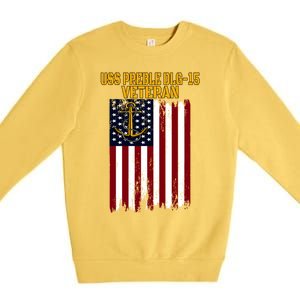 Uss Preble Dlg15 Destroyer FatherS Day VeteranS Day Cute Gift Premium Crewneck Sweatshirt