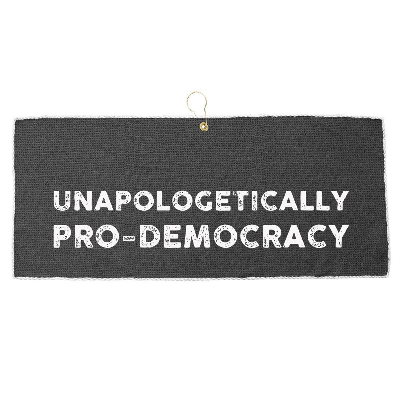 Unapologetically Pro Democracy Large Microfiber Waffle Golf Towel