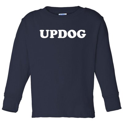 Updog Toddler Long Sleeve Shirt