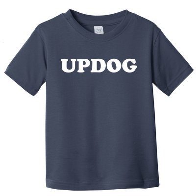 Updog Toddler T-Shirt