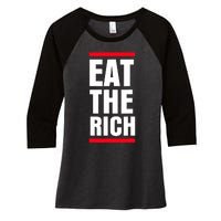 Uaw President Eat The Rich Women's Tri-Blend 3/4-Sleeve Raglan Shirt