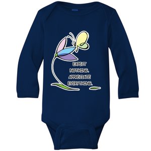 Uplifting Positive Expect Nothing Appreciate Everything Cool Gift Baby Long Sleeve Bodysuit