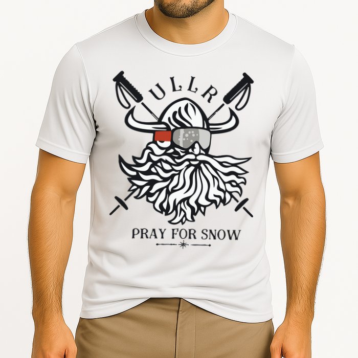 Ullr Pray For Snow Winter Is Coming Bring On The Snow Performance Shirt
