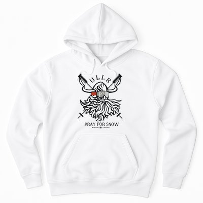 Ullr Pray For Snow Winter Is Coming Bring On The Snow Hoodie