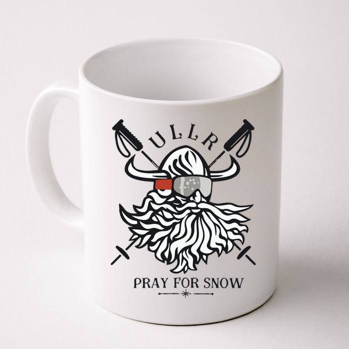 Ullr Pray For Snow Winter Is Coming Bring On The Snow Mug