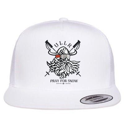 Ullr Pray For Snow Winter Is Coming Bring On The Snow Flatbill Hat