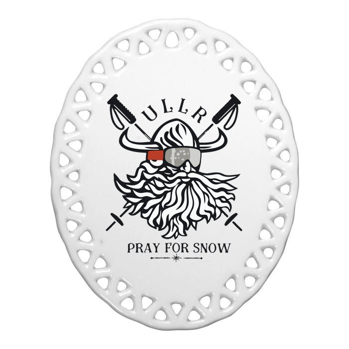 Ullr Pray For Snow Winter Is Coming Bring On The Snow Ceramic Oval Ornament