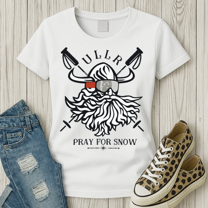 Ullr Pray For Snow Winter Is Coming Bring On The Snow Womens T-Shirt