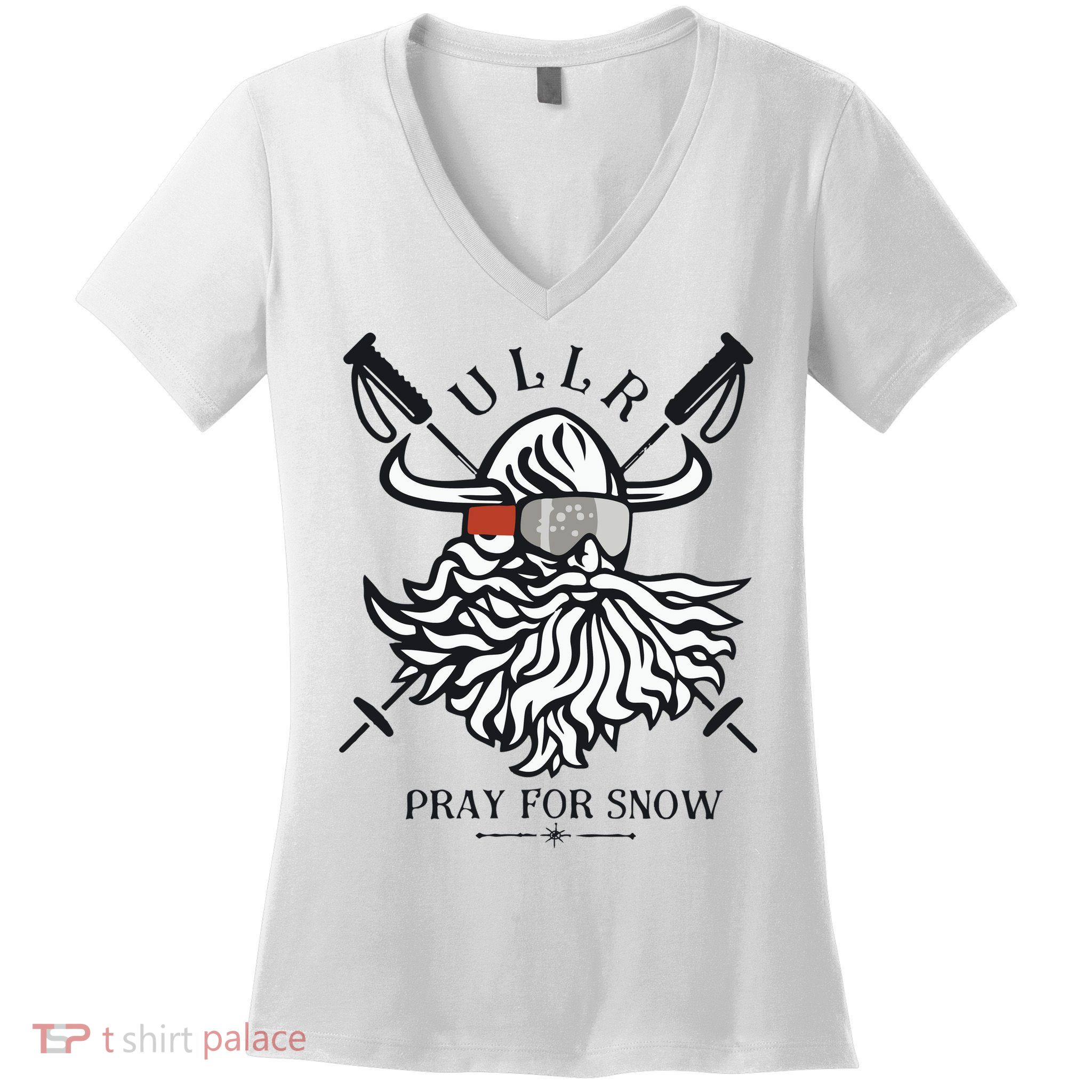 Ullr Pray For Snow Winter Is Coming Bring On The Snow Women's V-Neck T-Shirt
