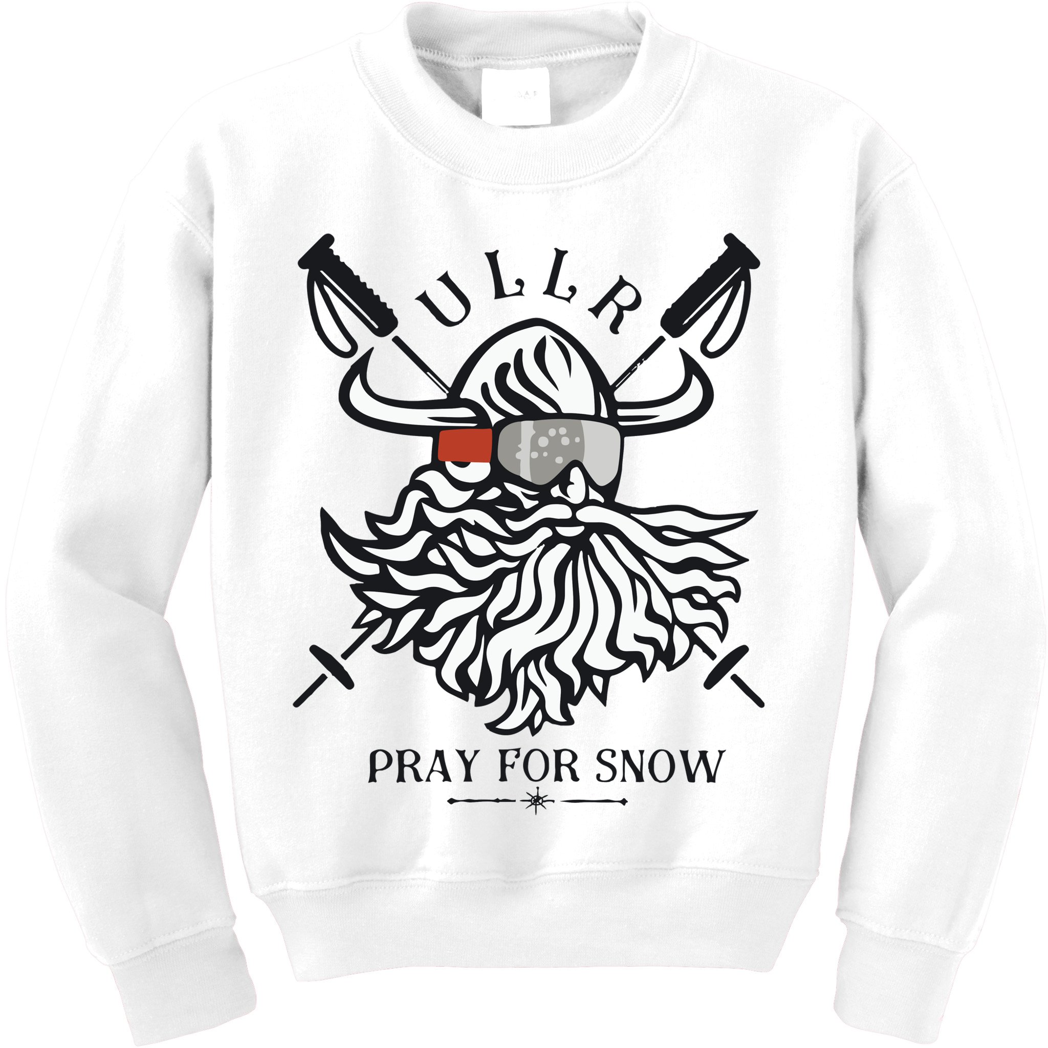 Ullr Pray For Snow Winter Is Coming Bring On The Snow Kids Sweatshirt