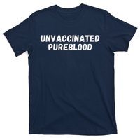 Unvaccinated Pureblood, Funny Unmask, Funny AntiVaccinated T-Shirt