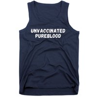 Unvaccinated Pureblood, Funny Unmask, Funny AntiVaccinated Tank Top