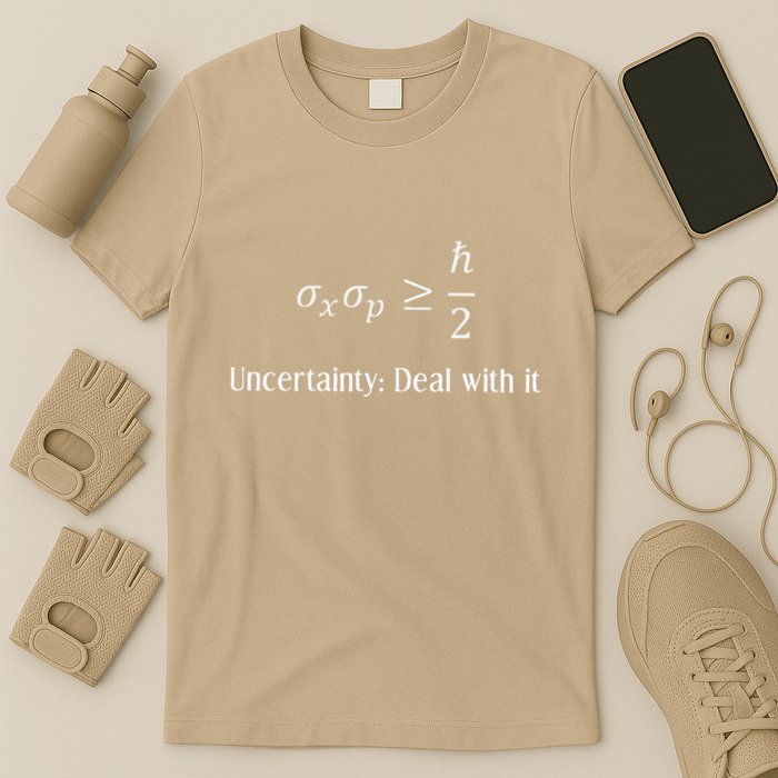 Uncertainty Principle Gift For Physicists And Mathematicians T-Shirt