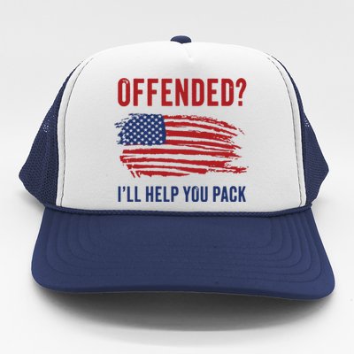 Usa Patriot Humor Offended Ill Help You Pack Funny Quote Trucker Hat