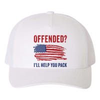 Usa Patriot Humor Offended Ill Help You Pack Funny Quote Yupoong Adult 5-Panel Trucker Hat