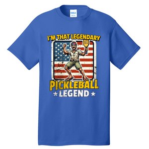 Us Pickleball Legend Pickleball Gift Tall T-Shirt