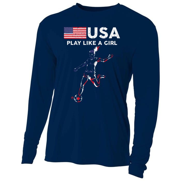 Usa Play Like A Girl Soccer Football Usa Flag Cooling Performance Long Sleeve Crew