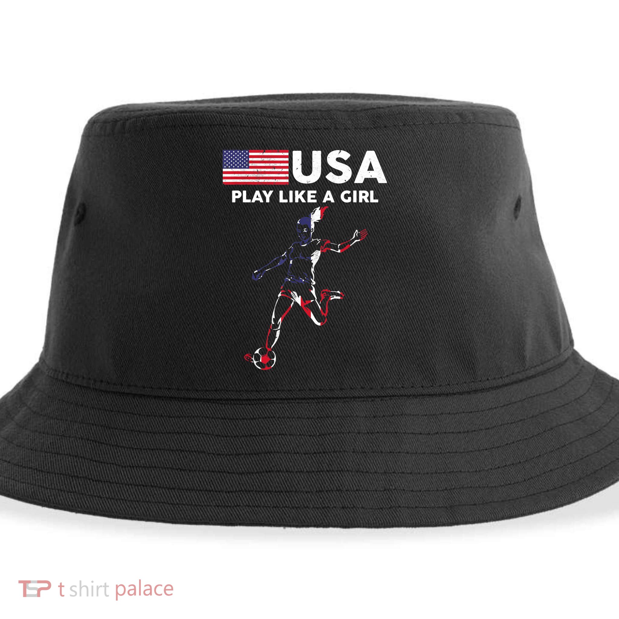 USA Play Like A Girl Soccer Football USA Flag TShirt Sustainable Bucket Hat