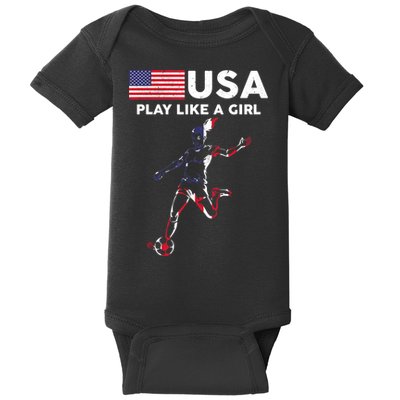 USA Play Like A Girl Soccer Football USA Flag TShirt Baby Bodysuit