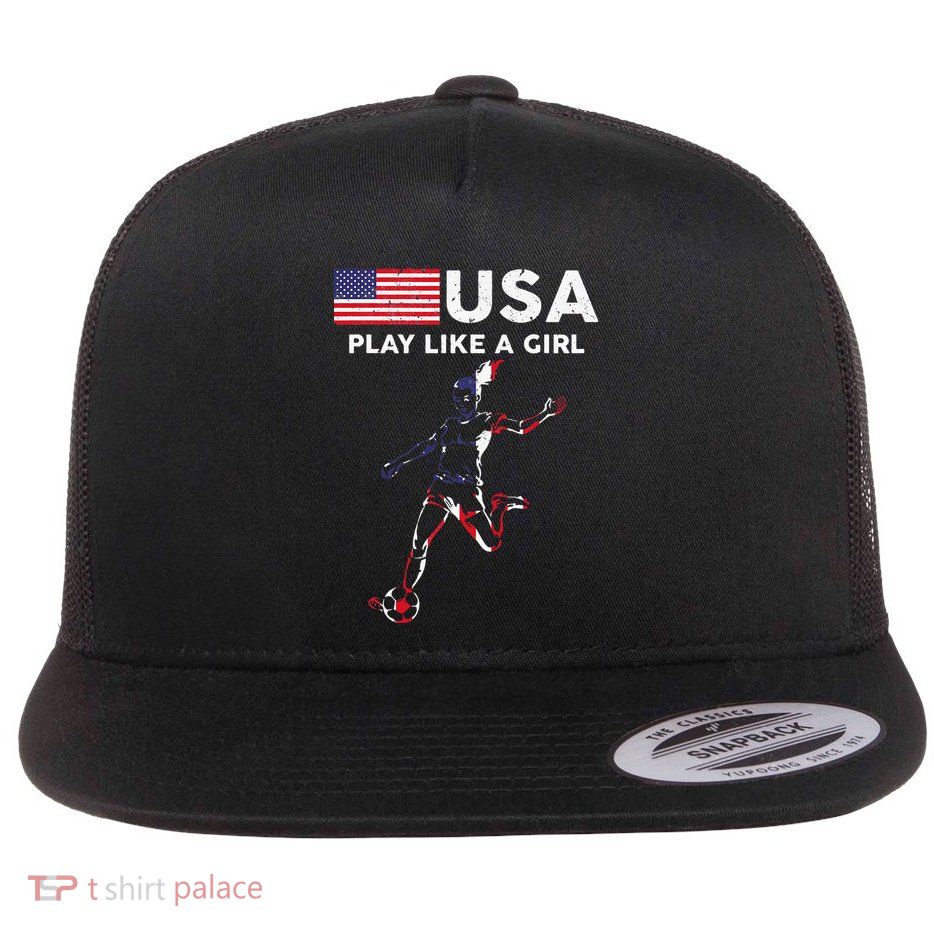 Usa Play Like A Girl Soccer Football Usa Flag Flat Bill Trucker Hat