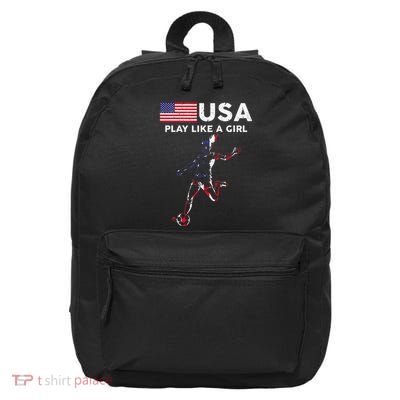 Usa Play Like A Girl Soccer Football Usa Flag 16 in Basic Backpack