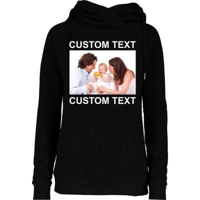 Upload Personalize Design or Photo Custom Text Womens Funnel Neck Pullover Hood