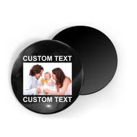 Upload Personalize Design or Photo Custom Text Magnet