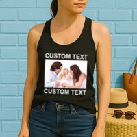 Upload Personalize Design or Photo Custom Text Womens Tank Top