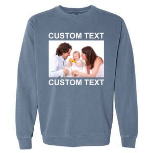 Upload Personalize Design or Photo Custom Text Garment-Dyed Sweatshirt