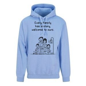 Uplifting Positive Message Every Family Has A Story Gift Unisex Surf Hoodie