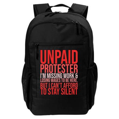 Unpaid Protester Missing Work Losing Wages Cant Silent Daily Commute Backpack