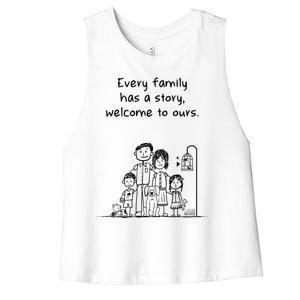 Uplifting Positive Message 'Every Family Has A Story' Cool Gift Women's Racerback Cropped Tank