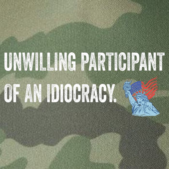 Unwilling Participant Of An Idiocracy Legacy Tie Dye Trucker Hat