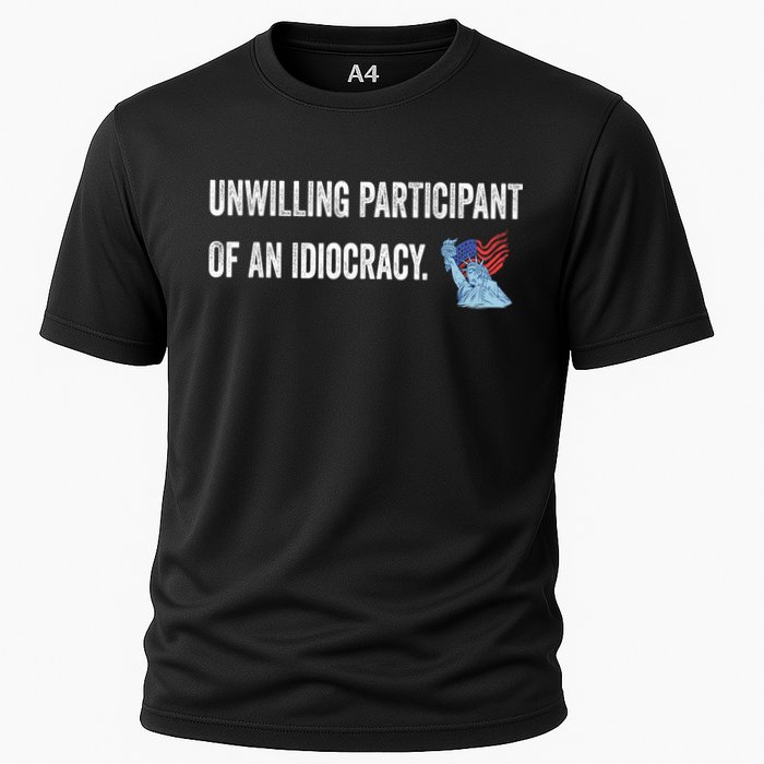 Unwilling Participant Of An Idiocracy Performance Shirt