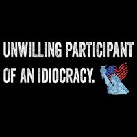 Unwilling Participant Of An Idiocracy Drawstring Bag
