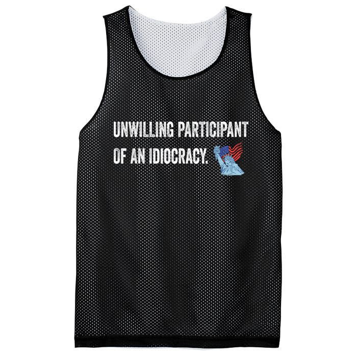 Unwilling Participant Of An Idiocracy Mesh Reversible Basketball Jersey Tank