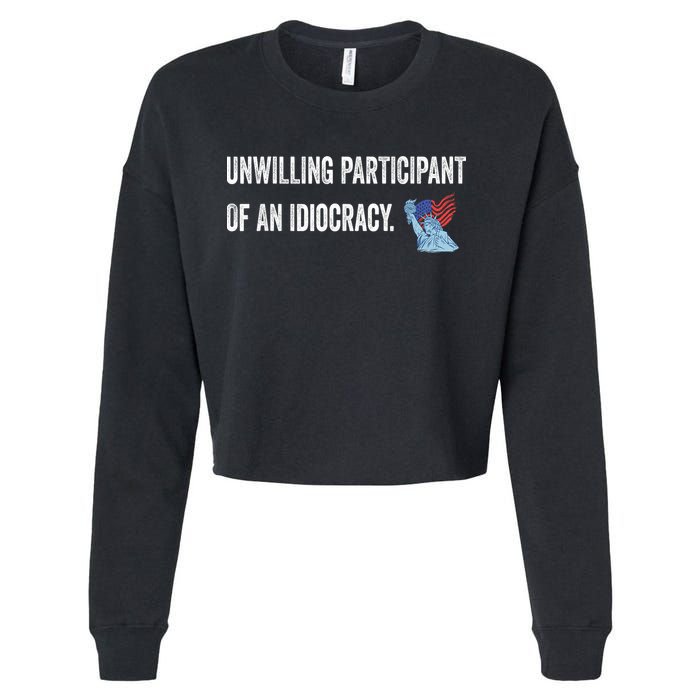 Unwilling Participant Of An Idiocracy Cropped Pullover Crew